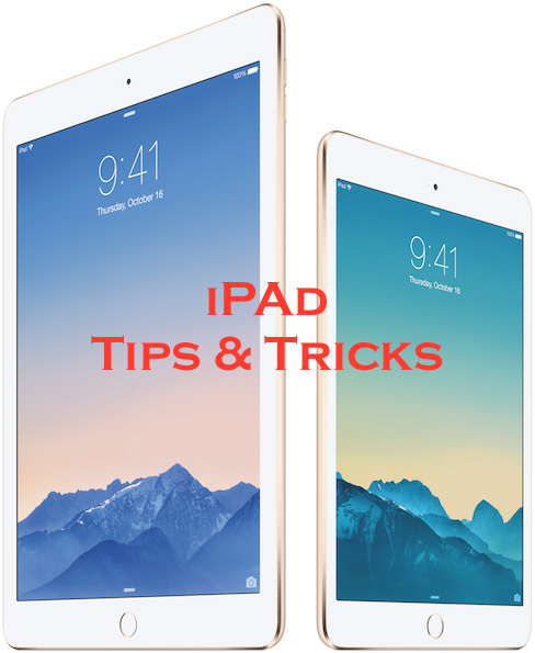 iPad Tips and Tricks
