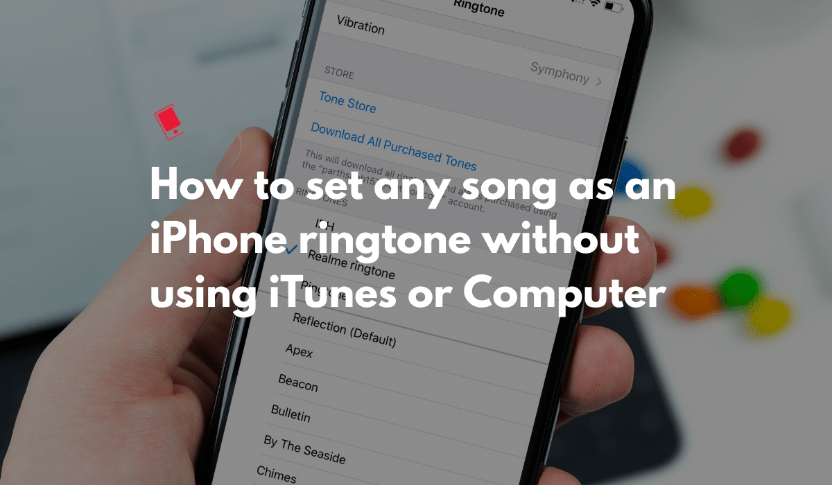 Set Any Song as an iPhone Ringtone