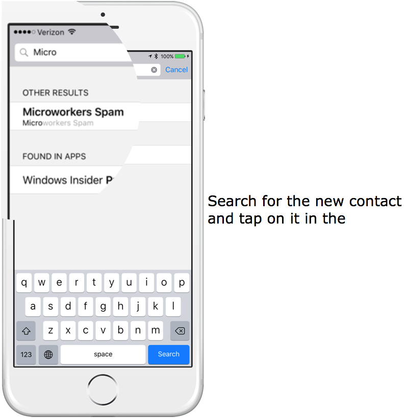 Search for the new contact and tap on it.