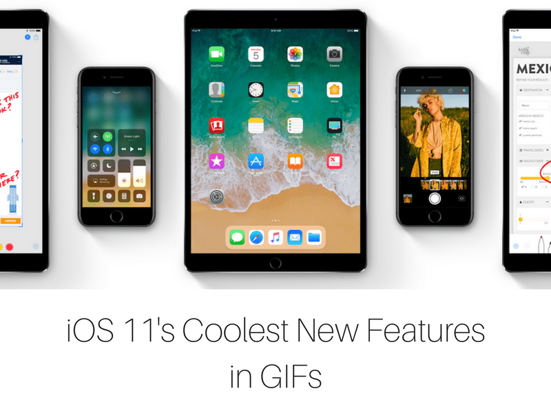 iOS 11 Coolest New Features