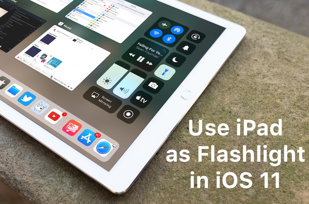 iOS 11 iPad Flashlight Featured