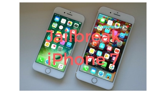 Jailbreak iPhone 7, iPhone 7 Plus