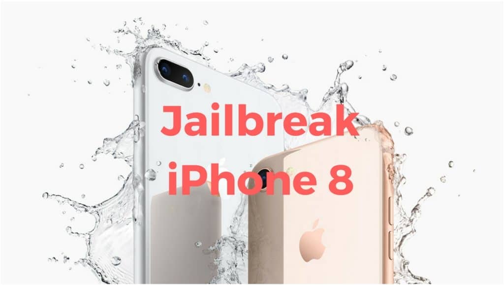 Jailbreak iPhone 8