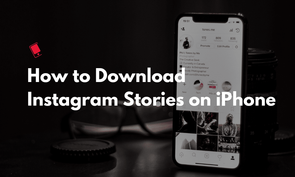 How to Download Instagram Stories on iPhone Featured