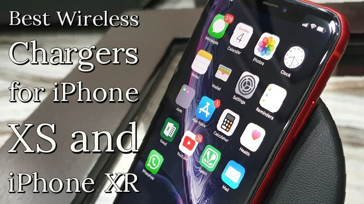 Best iPhone XS and iPhone XR Wireless Chargers