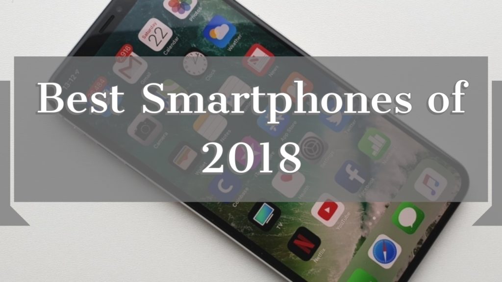Best Smartphones of 2018