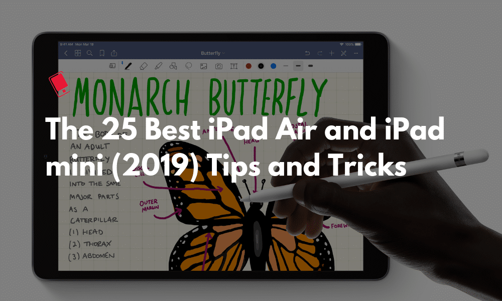 The 25 Best iPad Air and iPad mini (2019) Tips and Tricks Featured
