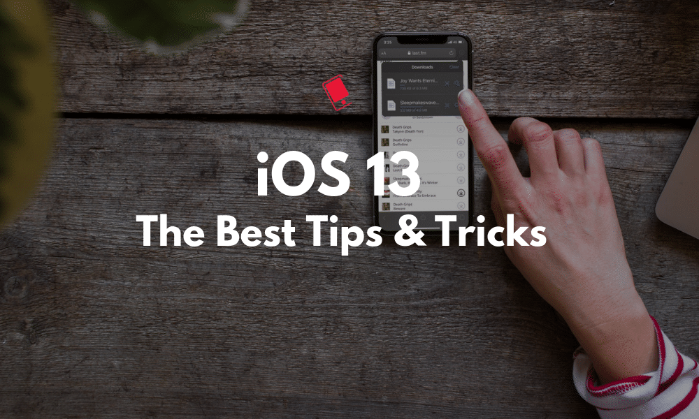 Best iOS 13 Tips and Tricks