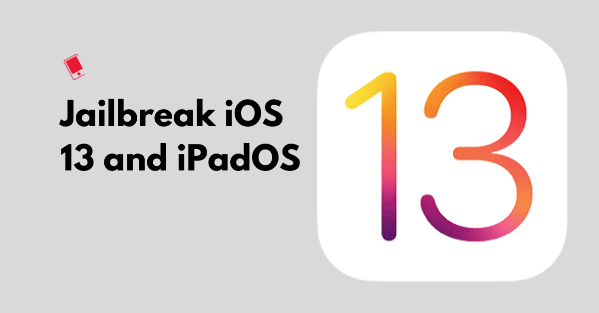 Jailbreak iOS 13 - iOS 13.7