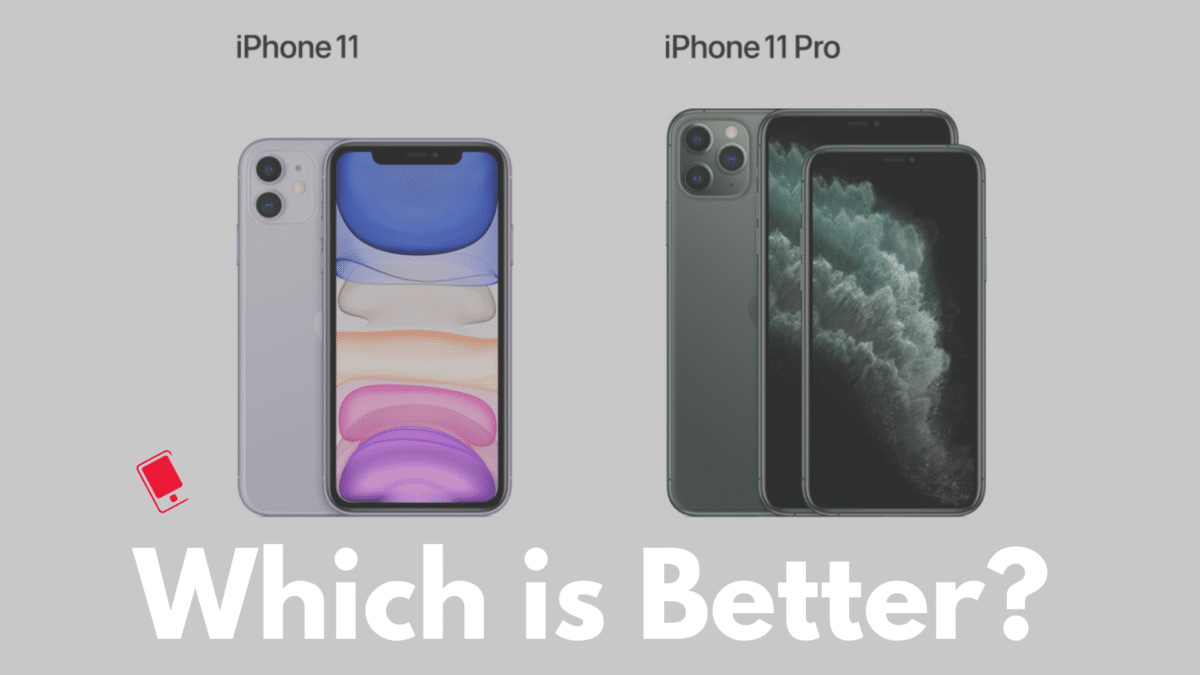 iPhone 11 vs iPhone 11 Pro Comparison