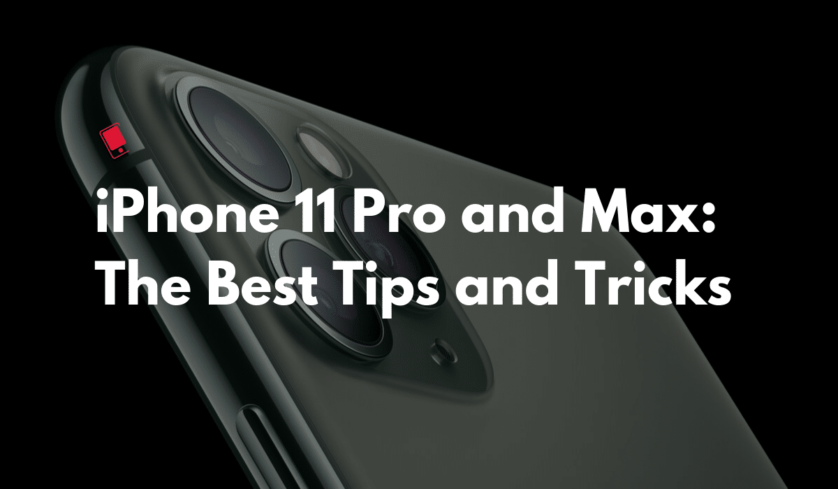 iphone 11 pro tips tricks