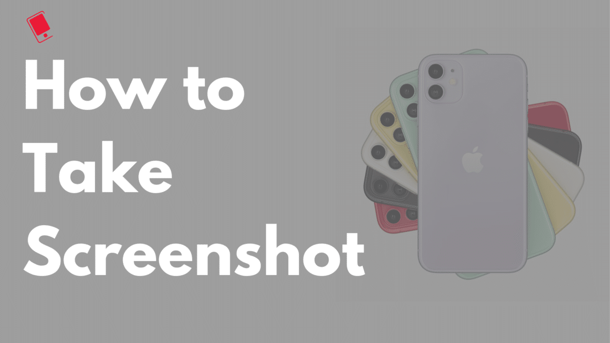 iPhone 11 How to Take Screenshot