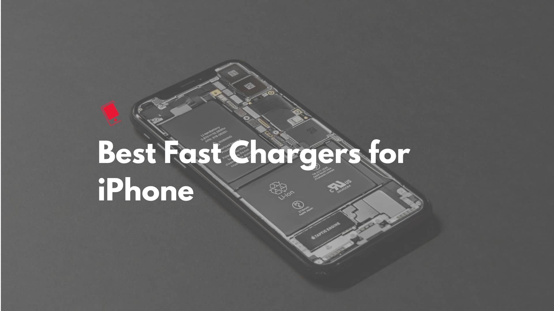 Best iPhone Fast Chargers