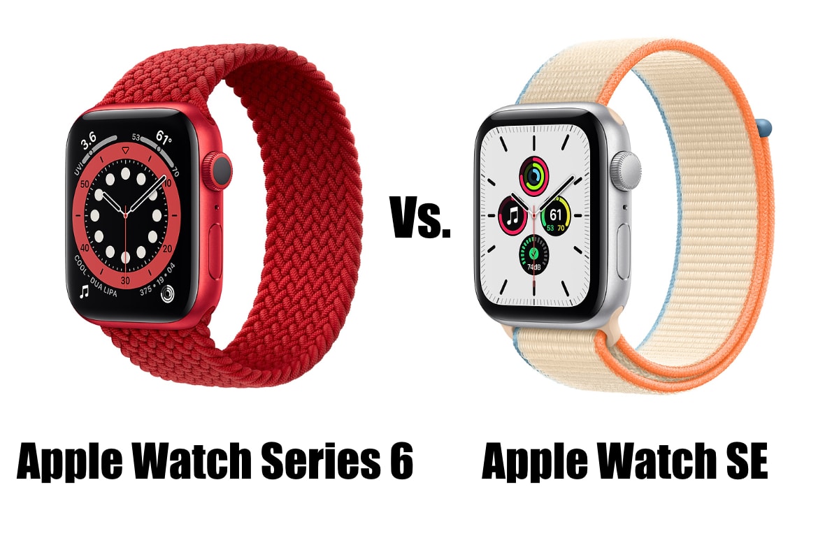 Apple Watch Series 6 vs. Apple Watch SE