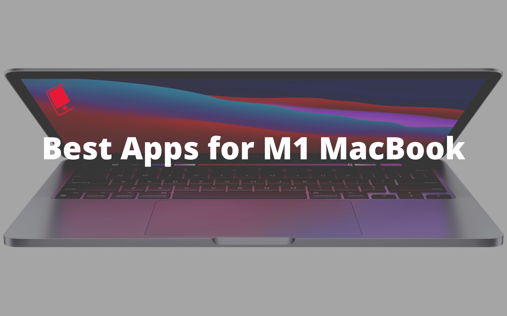apps for M1 MacBook