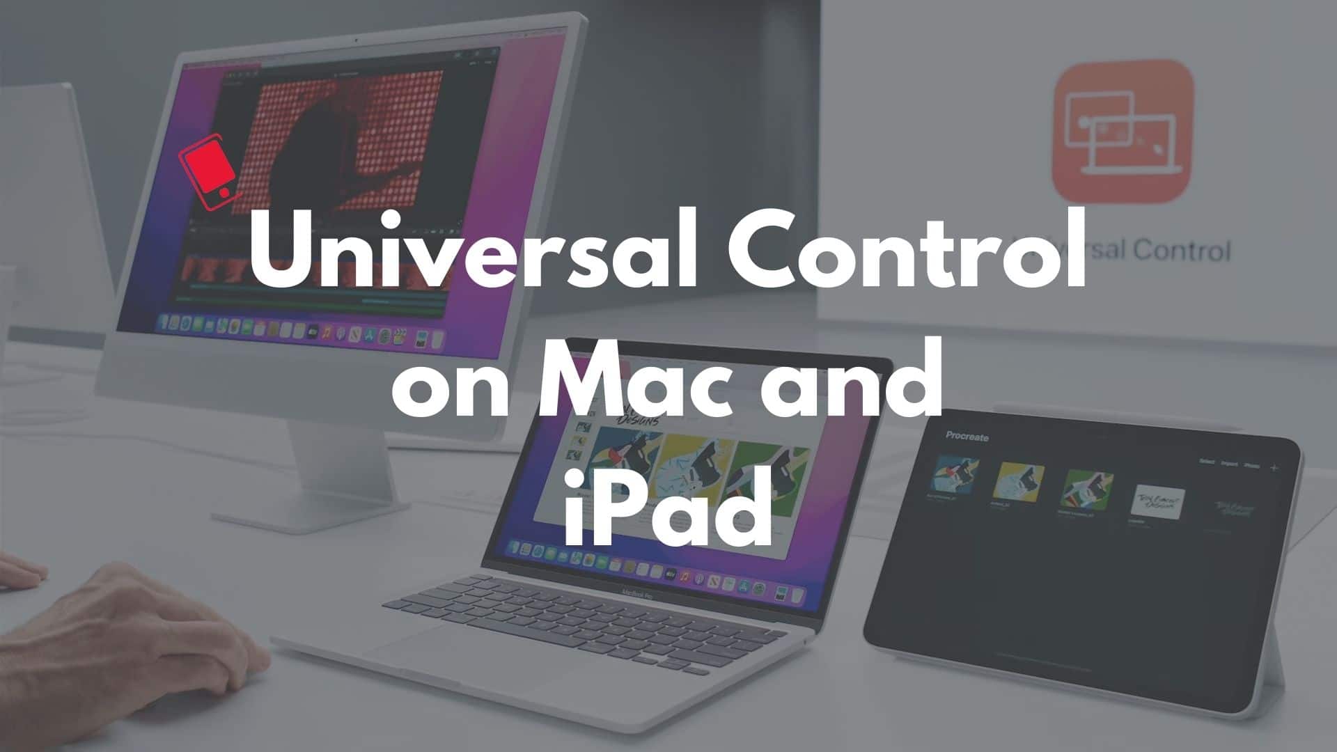 Universal control on mac and ipad