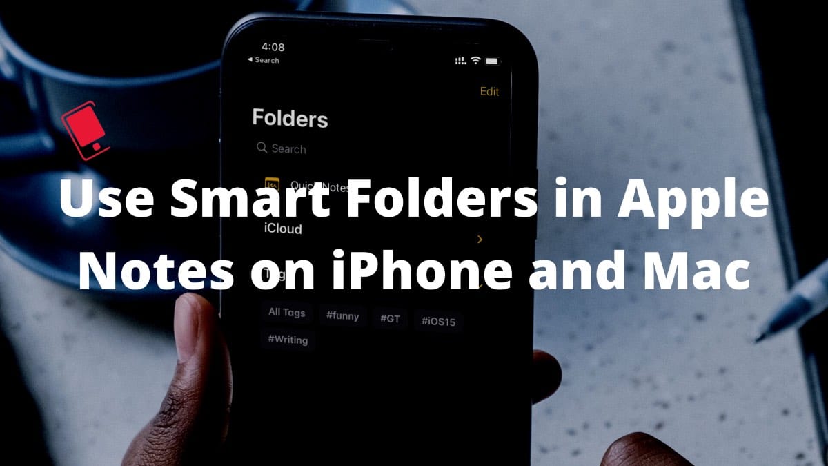 use smart folder on iphone and mac