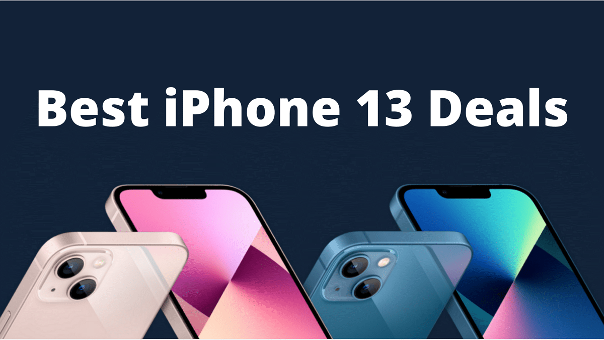 The Best iPhone 13 Deals & Where To Buy Apple’s Flagship Devices