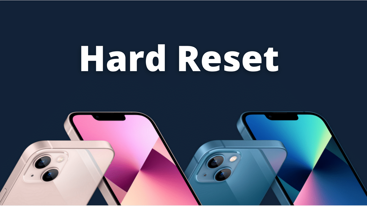 How to Hard Reset iPhone 13 mini, iPhone 13, iPhone 13 Pro, or iPhone 13 Pro Max