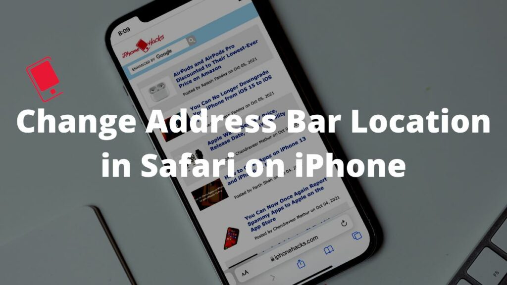 change address bar location in Safari for iPhone