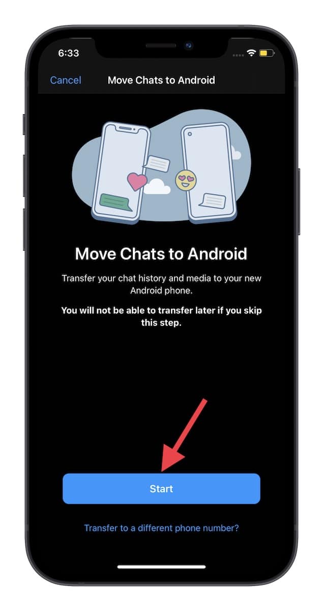 Tap the Start option in WhatsApp Settings