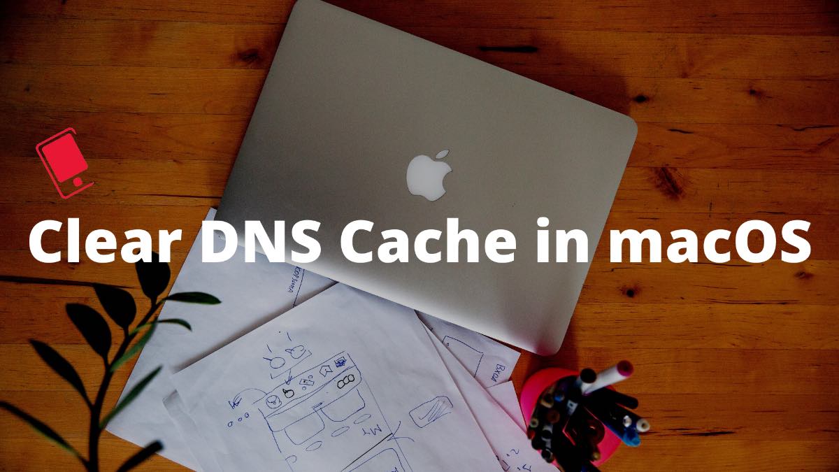 clear dns cache on mac